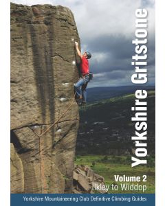 Yorkshire Mountaineers Club Yorkshire Gritstone Volume 2 - Ilkley to Widdop