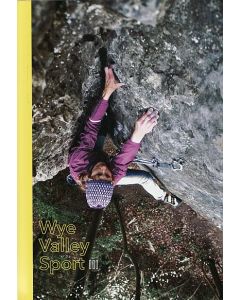 Great Western Rock Wye Valley Sport (3rd Edition: 2021)